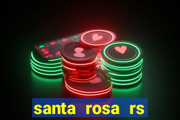 santa rosa rs bairro cruzeiro